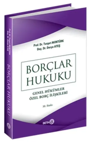Borçlar Hukuku (Genel Hükümler - Özel Borç İlişkileri)