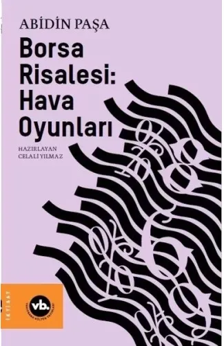 Borsa Risalesi: Hava Oyunları