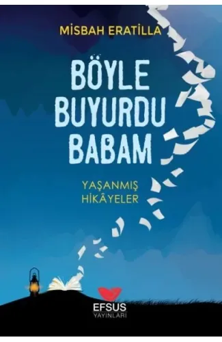 Böyle Buyurdu Babam
