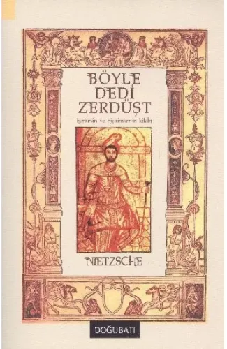 Böyle Dedi Zerdüşt