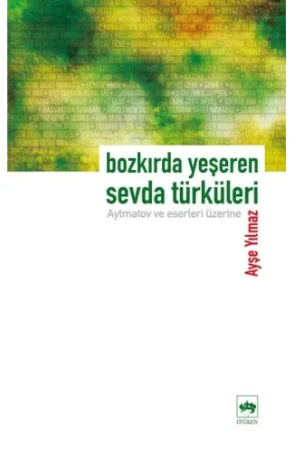 Bozkırda Yeşeren Sevda Türküleri