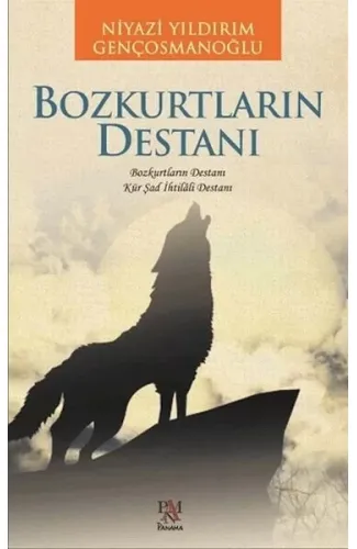 Bozkurtların Destanı