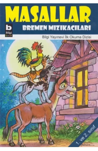 Bremen Mızıkacıları / Masallar