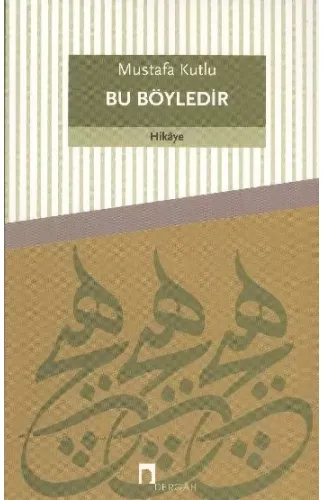 Bu Böyledir