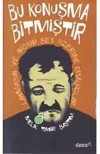 Bu Konuşma Bitmiştir