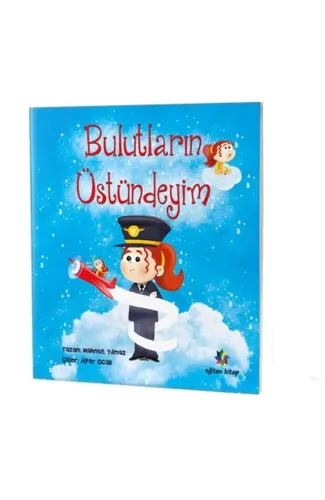 Bulutların Üstündeyim