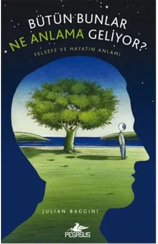 Bütün Bunlar Ne Anlama Geliyor?