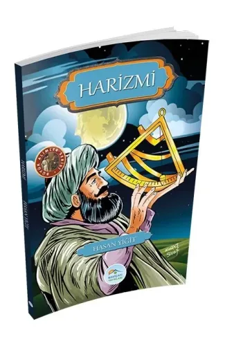 Büyük Alimler Serisi - Harizmi