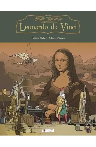 Büyük Ressamlar - Leonardo da Vinci