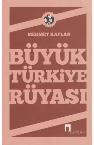 Büyük Türkiye Rüyası