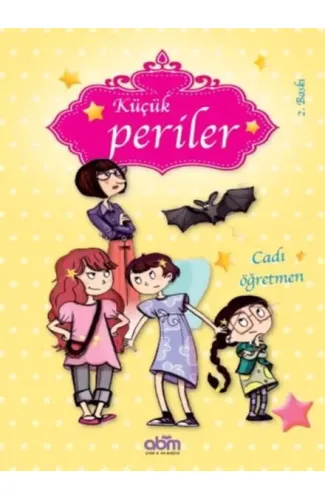 Cadı Öğretmen - Küçük Periler
