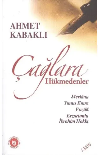 Çağlara Hükmedenler