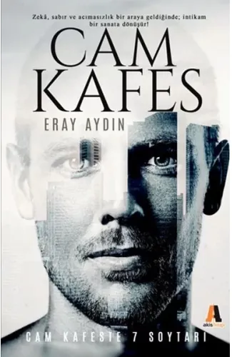 Cam Kafeste 7 Soytarı