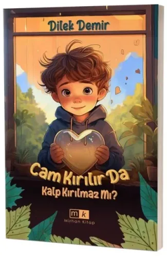 Cam Kırılır da Kalp Kırılmaz mı ?