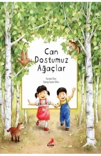 Can Dostumuz Ağaçlar