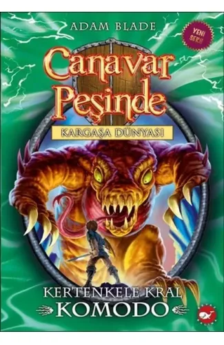 Canavar Peşinde 31 - Kertenkele Kral Komodo