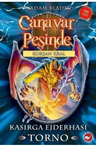 Canavar Peşinde 46 - Kasırga Ejderhası - Torno
