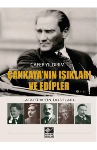 Çankaya'nın Işıkları ve Edipler