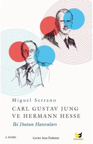 Carl Gustav Jung ve Hermann Hesse - İki Dostun Hatıraları