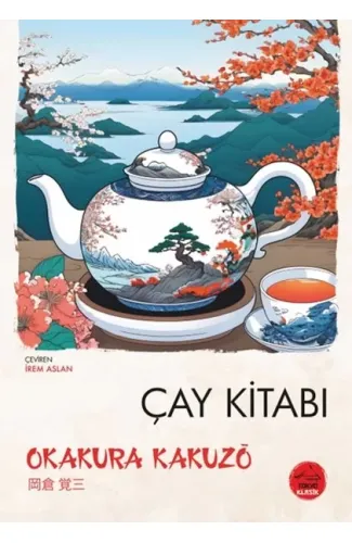 Çay Kitabı - Japon Klasikleri