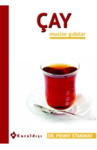 Çay / Mucize Gıdalar