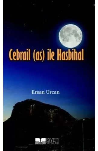 Cebrail (as) ile Hasbihal
