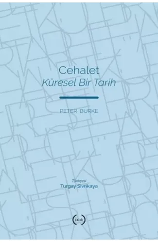 Cehalet Küresel Bir Tarih