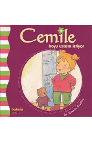Cemile Boyu Uzasın İstiyor