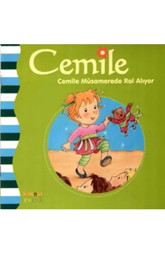 Cemile Müsamerede Rol Alıyor