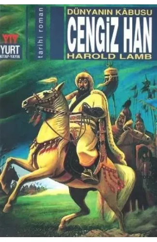 Cengiz Han Dünyanın Kabusu