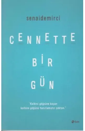 Cennette Bir Gün