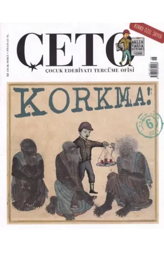 Çeto (Çocuk Edebiyatı Tercüme Ofisi) Dergisi Sayı 6