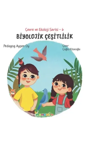 Çevre ve Ekoloji Serisi 6 - Biyolojik Çeşitlilik