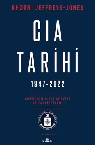 Cıa Tarihi,  1947-2022