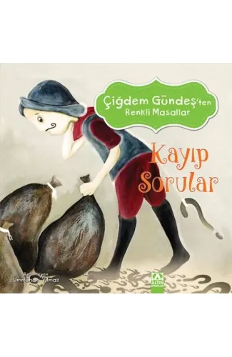 Çiğdem Gündeş Renkli Masallar - Kayıp Sorular