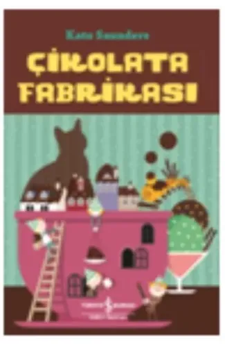 Çikolata Fabrikası