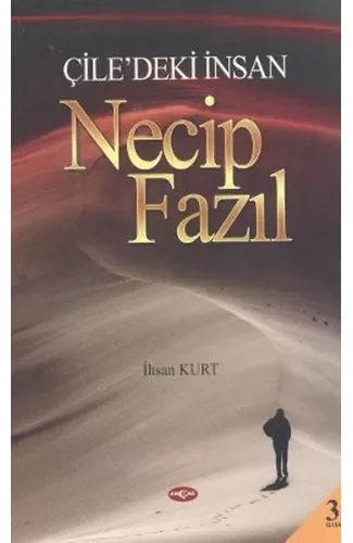 Çile'deki İnsan Necip Fazıl