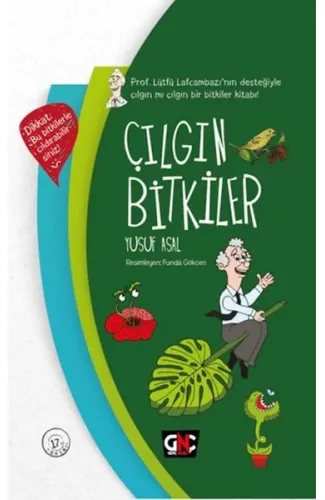 Çılgın Bitkiler (Ciltli)