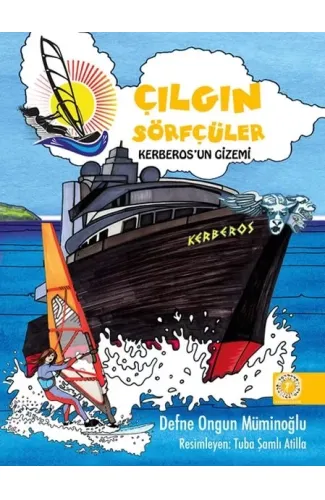 Çılgın Sörfçüler 3 - Kerberos'un Gizemi (Ciltli)