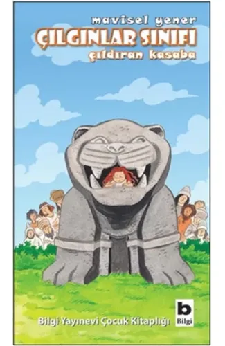 Çılgınlar Sınıfı - Çıldıran Kasaba