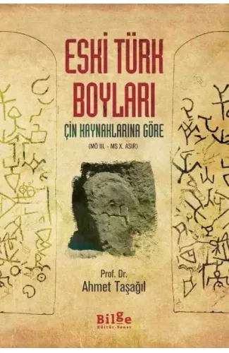 Çin Kaynaklarına Göre Eski Türk Boyları