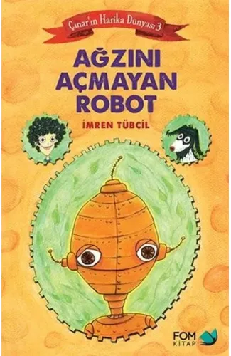 Çınar'ın Harika Dünyası 3 - Ağzını Açmayan Robot