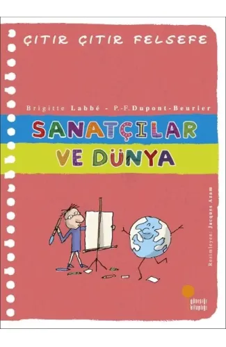Çıtır Çıtır Felsefe 33 - Sanatçılar ve Dünya