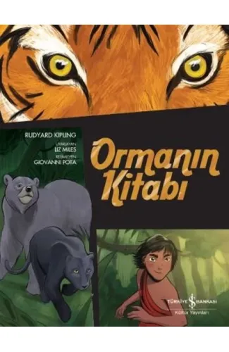 Çizgilerle Klasikler Dizisi - Ormanın Kitabı