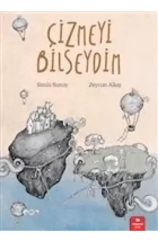 Çizmeyi Bilseydim