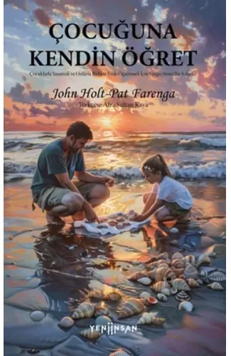 Çocuğuna Kendin Öğret