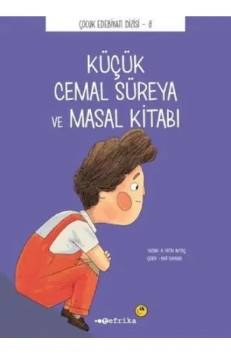Çocuk Edebiyatı Dizisi 8 - Küçük Cemal Süreya ve Masal Kitabı