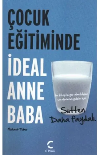 Çocuk Eğitiminde İdeal Anne Baba