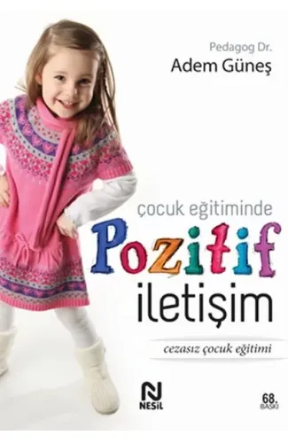 Çocuk Eğitiminde Pozitif İletişim