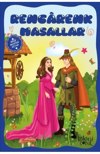 Çocuklar için Hayal ve Odak Geliştirici Rengarenk Masallar Gece Mavisi Kitap